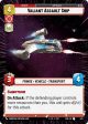 Valiant Assault Ship (Hyperspace) (420) [Shadows of the Galaxy] Online Hot Sale